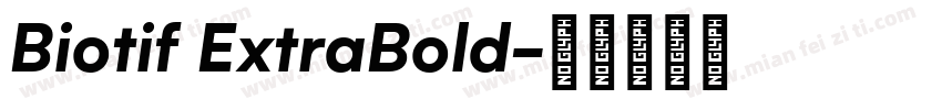 Biotif ExtraBold字体转换